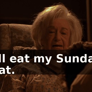 I'll eat my Sunday hat.