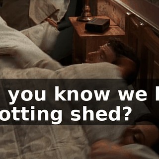 Did you know we had a potting shed?