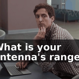 What is your antenna's range?