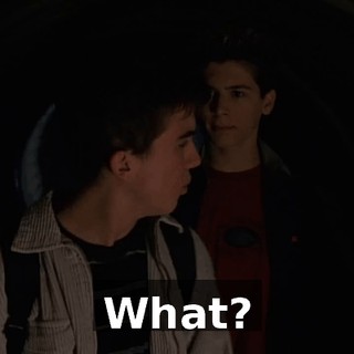 What?