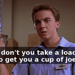 Why don't you take a load off? I'll go get you a cup of joe.
