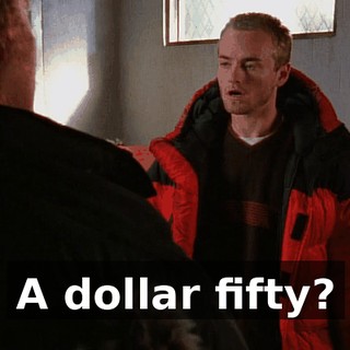 A dollar fifty?