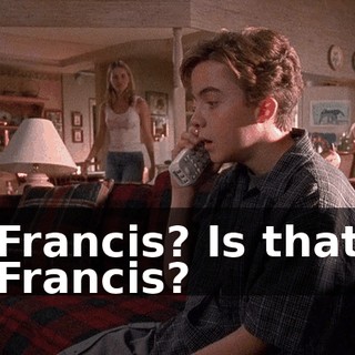 Francis? Is that Francis?