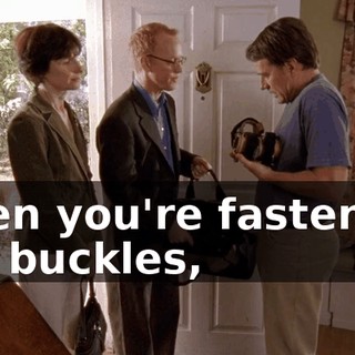 when you're fastening the buckles,