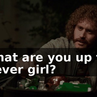 What are you up to, clever girl?