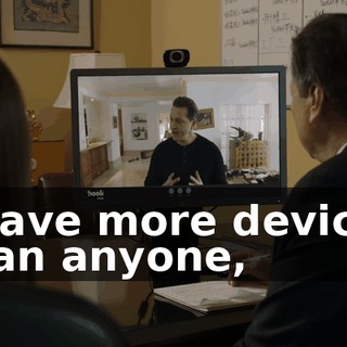 I have more devices than anyone,