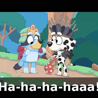 Ha-ha-ha-haaa!