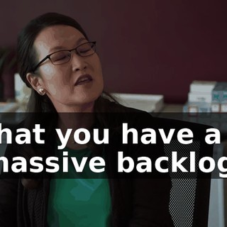 that you have a massive backlog.