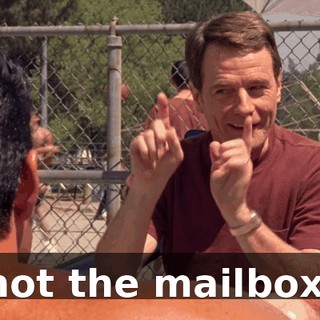 not the mailbox.