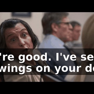 You're good. I've seen drawings on your desk.