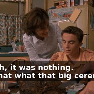- Yeah, it was nothing. - Is that what that big ceremony