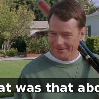 What was that about?