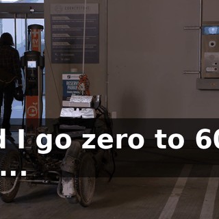 and I go zero to 60 in 3.2...