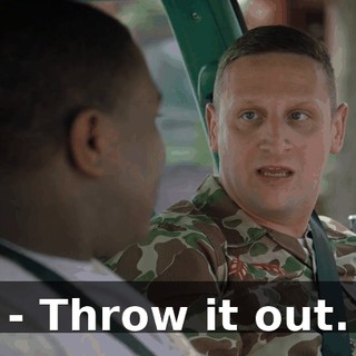- Throw it out.