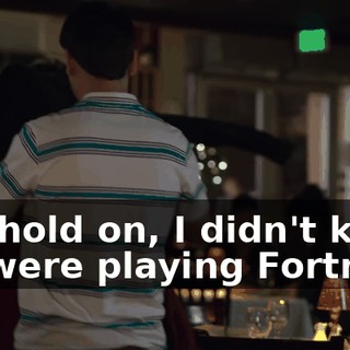 Oh, hold on, I didn't know we were playing Fortnite.