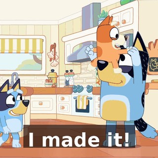 I made it!