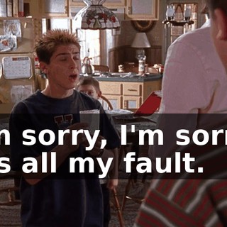 I'm sorry, I'm sorry, it's all my fault.