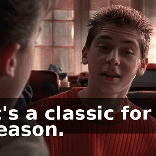 It's a classic for a reason.