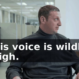 His voice is wildly high.