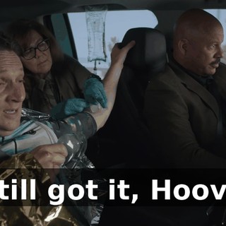 I still got it, Hoover.