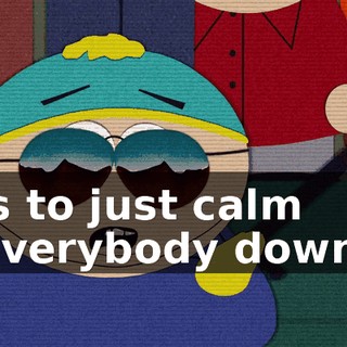 is to just calm everybody down.