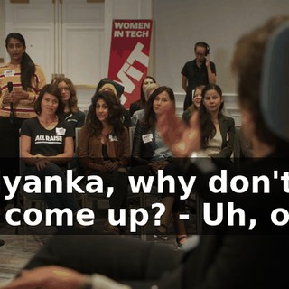 - Priyanka, why don't you come up? - Uh, okay.