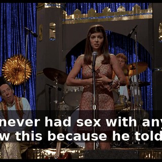 He's never had sex with anyone. I know this because he told me.