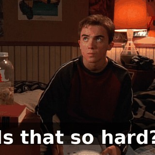 Is that so hard?