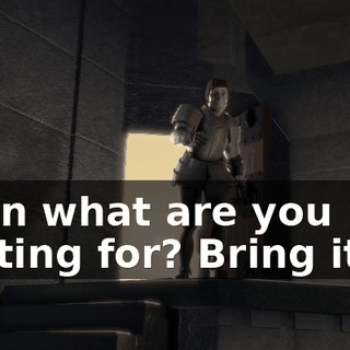 Then what are you waiting for? Bring it in.