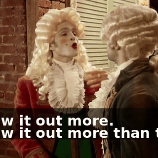 - Draw it out more. - Draw it out more than that?