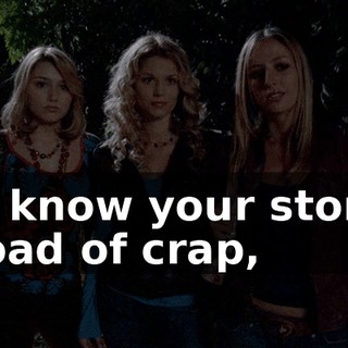 We know your story's a load of crap,