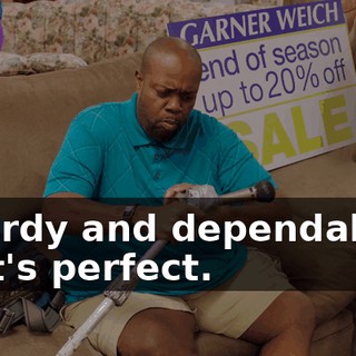 "Sturdy and dependable." That's perfect.