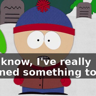 You know, I've really learned something today.