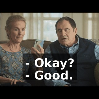 - Okay? - Good.