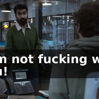 I am not fucking with you!