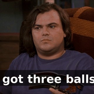 I got three balls.
