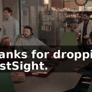 Thanks for dropping FirstSight.