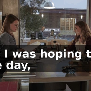 but I was hoping that one day,