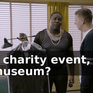 a charity event, a museum?
