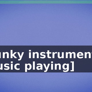 [funky instrumental music playing]