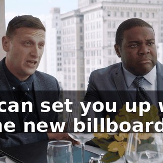 we can set you up with some new billboards.