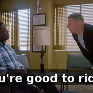 You're good to ride?