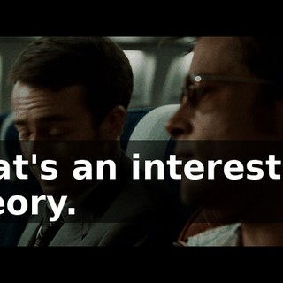 That's an interesting theory.