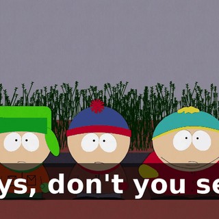 Boys, don't you see?