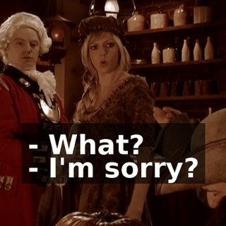 - What? - I'm sorry?