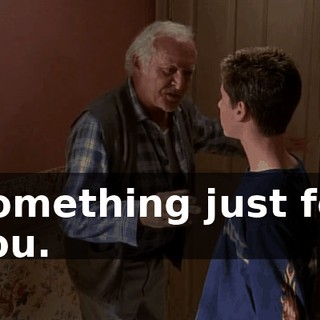 Something just for you.