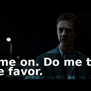 Come on. Do me this one favor.