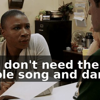 So I don't need the whole song and dance.