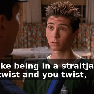 It's like being in a straitjacket. You twist and you twist,