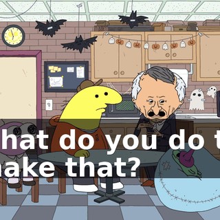 what do you do to make that?